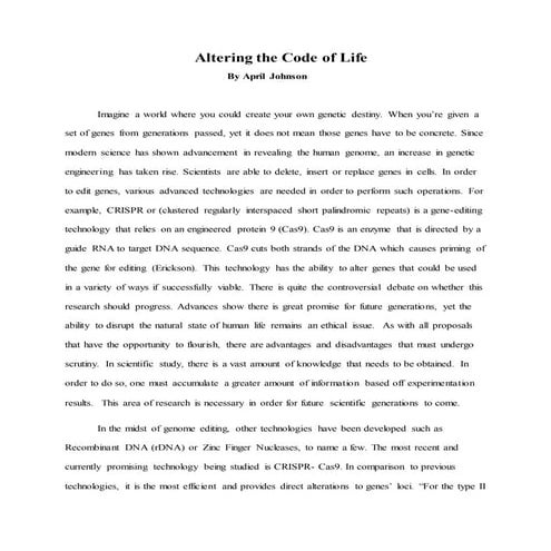 Altering the Code of Life