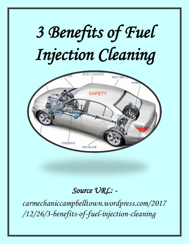 3 Benefits of Fuel Injection Cleaning