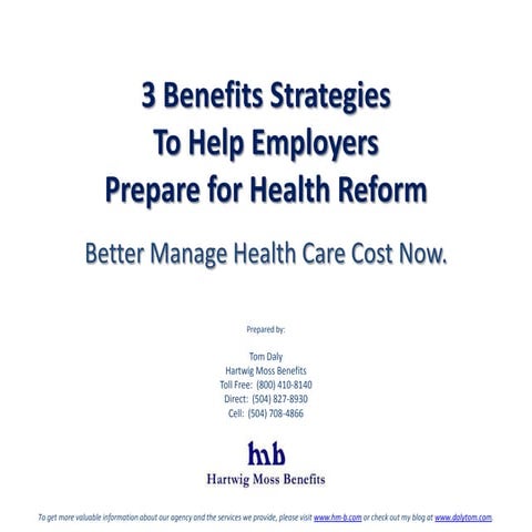 3 benefit strategies to prepare for health reform