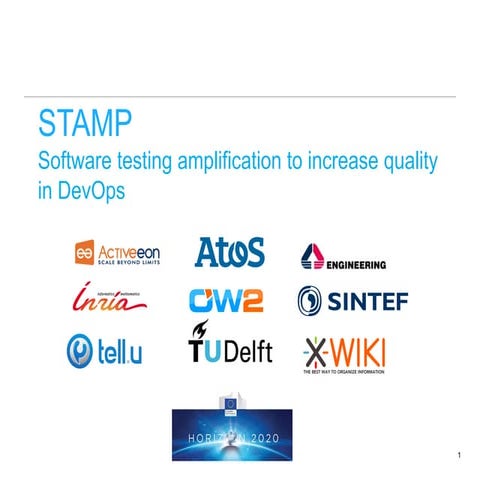 Improving software quality and devop automation with STAMP, OW2con'16, Paris. 