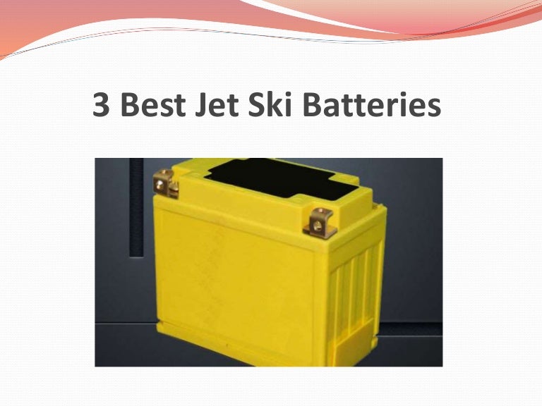 3 Best Jet Ski Batteries