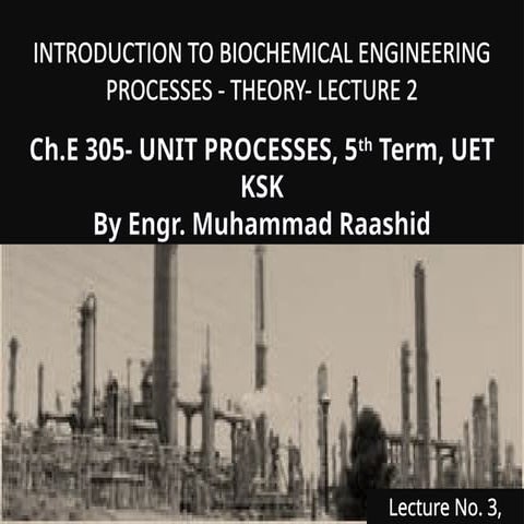 Biochemical Engineering Lecture Week 3.pptx