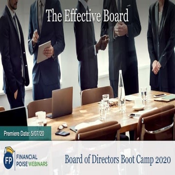 The Effective Board (Series: Board of Directors Boot Camp 2020)   