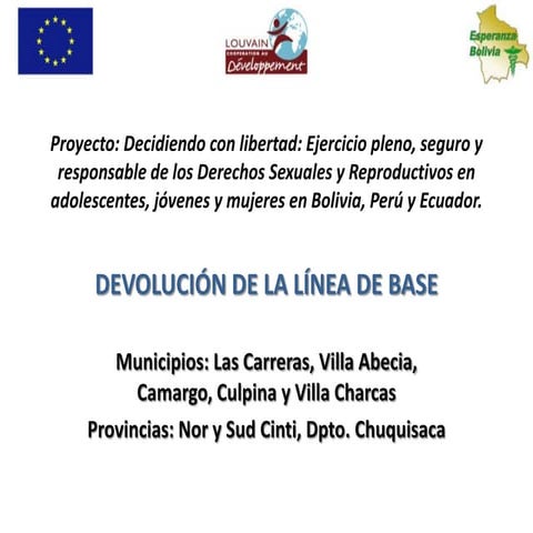 Resultados: Línea de Base derechos sexuales y reproductivos en Chuquisaca