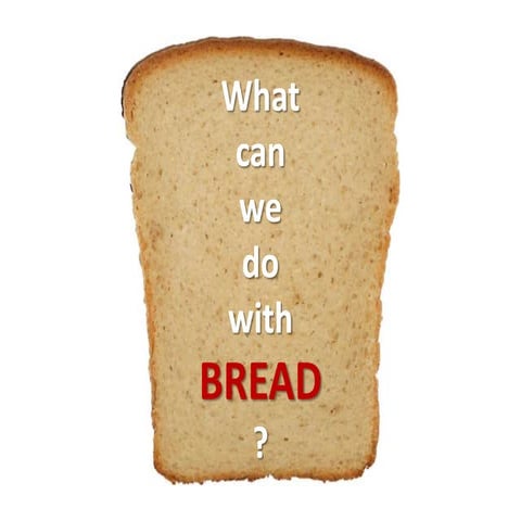 3 bread usage