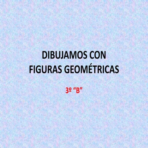 3º "B" DIBUJO