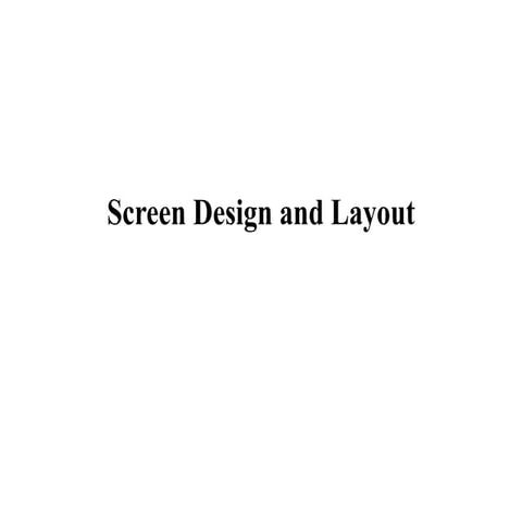 screen design and layout for a web page, designing principles | PPTX