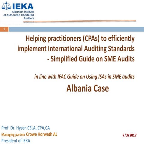 Helping practitioners (CPAs) to efficiently implement Intetional Auditing Sta...