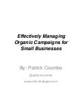 Effectively Managing Organic Campaigns for Small Businesses