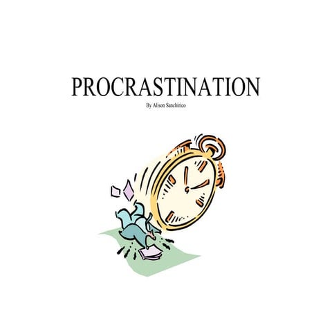 PROCRASTINATION