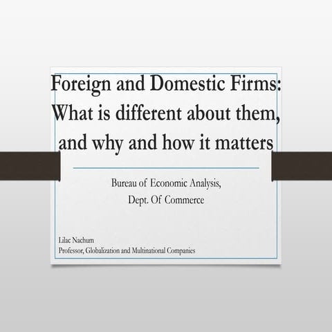 Foreign and domestic firms