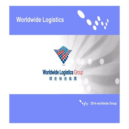 Worldwide Logistics Group[PDF].2014