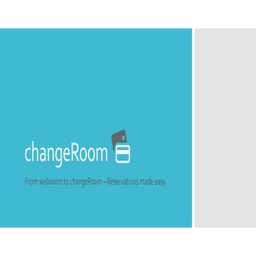 Change Room
