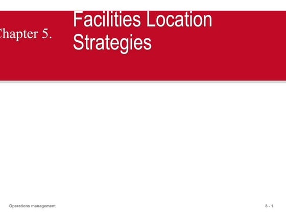 Operations management chapter: facility location | PPT
