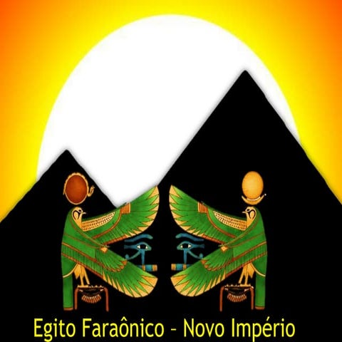 Egito Faraônico Novo Império