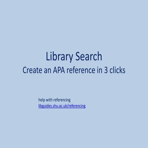 Library Search: Create an APA reference in 3 clicks 