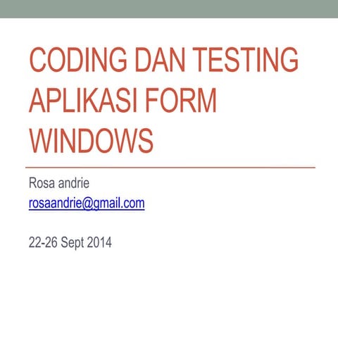 Materi 3 Coding dan Testing aplikasi
