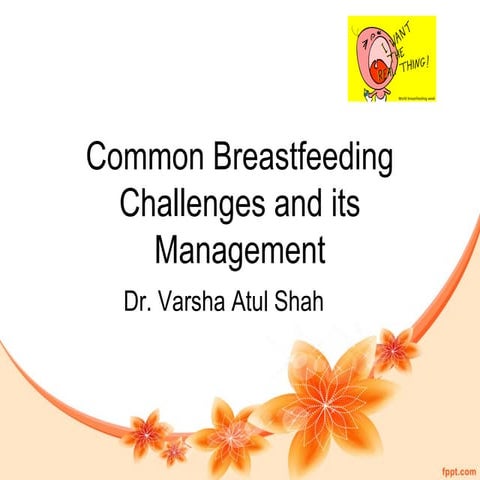 3 common breastfeeding challenges and its management