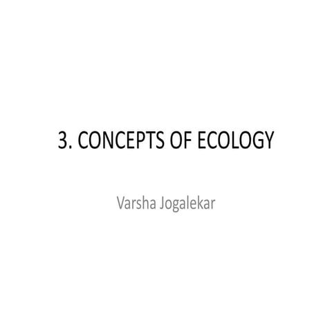 Concept of Ecology , ecosystem and enviroment management