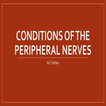 3 conditions of the peripheral nerves