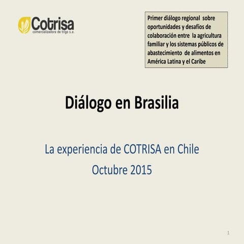 La experiencia de COTRISA en Chile