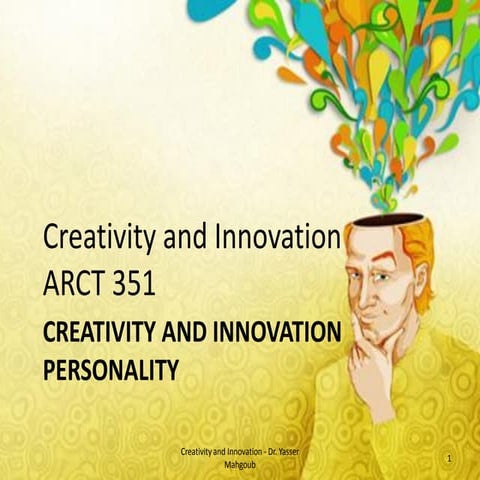 Creativity and Innovation - Personality - الإبداع والابتكار - السمات الشخصية