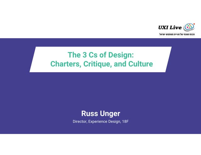3 Cs of Design: Charters, Critique, & Culture