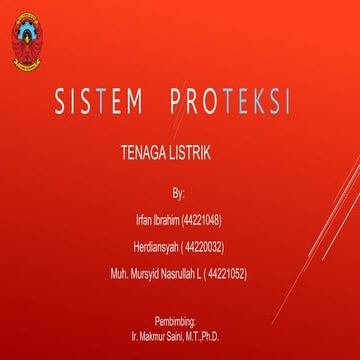 SISTEM PROTEKSI (PENGAMAN) TENAGA LISTRIK