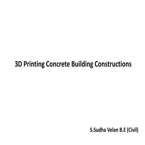 3D Printing Concrete Building Constructions