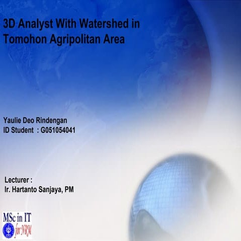 3D Analyst - Watershed, Tomohon