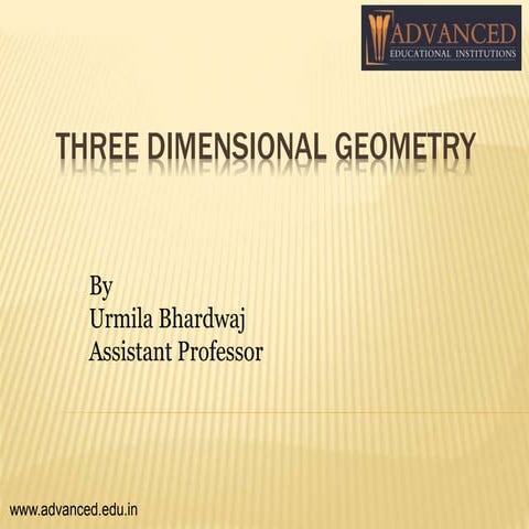 THREE DIMENSIONAL GEOMETRY