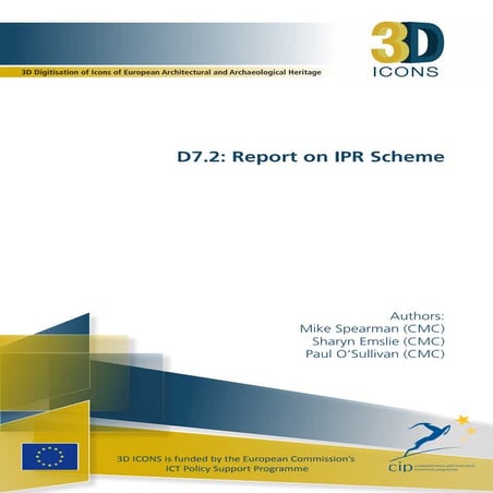 3D-ICONS - D7.2: Report on IPR Scheme
