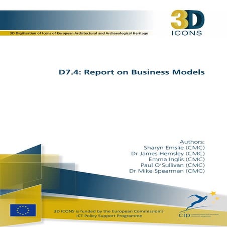 3D-ICONS - D7.4: Report on Business Models