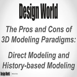 The Pros and Cons of 3D Modeling Pa...