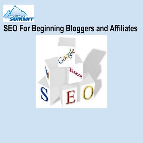 SEO for Beginning Bloggers and Affiliate Marketers