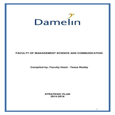 My Strategic Plan - Faculty of Management Science and Communication