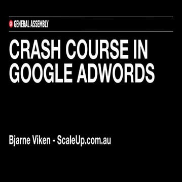 Crash Course In Google Adwords