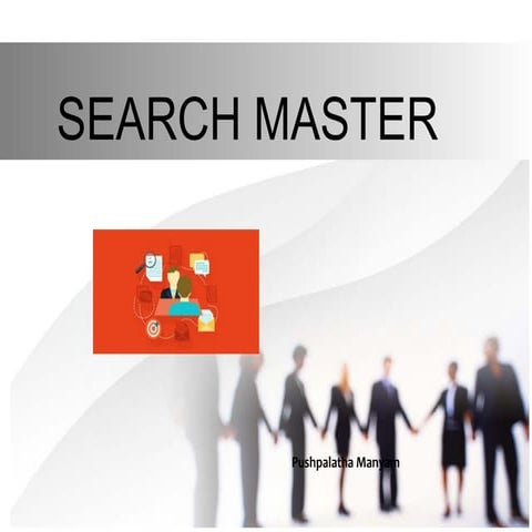 SEARCH MASTER