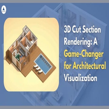 3D Cut Section Rendering A Game-Changer for Architectural Visualization