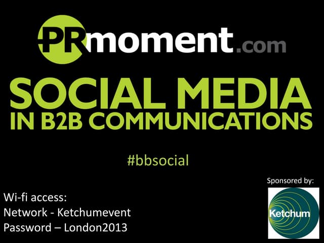 Social Media in B2B Communications - Dec 2013