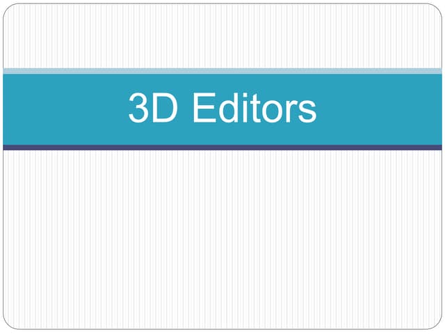 3D editors