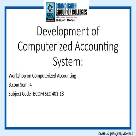 Comprehensive Workshop on Development of Computerized Accounting ...