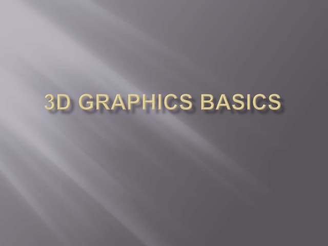3 d graphics basics