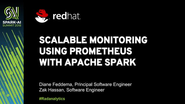  Scalable Monitoring Using Prometheus with Apache Spark Clusters with Diane F...