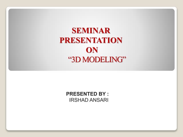 3 d modelling