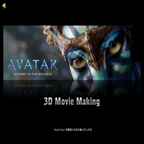 3 D Movie Making