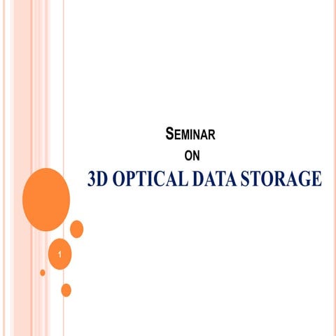 3D Optical Data Storage | PPTX