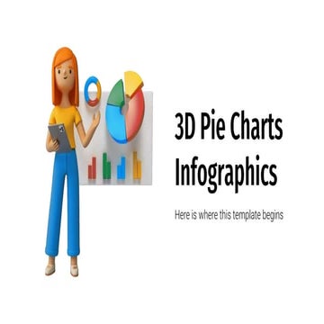 3D Pie Charts Infographics by Slidesgo.pptx