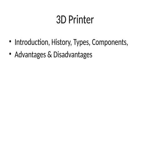 3d Printer Presentation With Simple Understanding Pptx