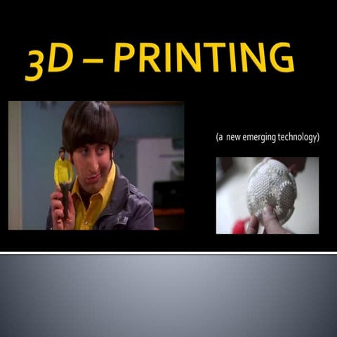 3 d – printing